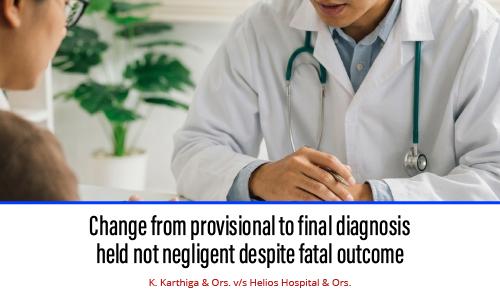 Change from provisional to final diagnosis held not negligent despite fatal outcome